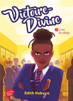 Victoire-Divine Tome 1 : la loi du collège