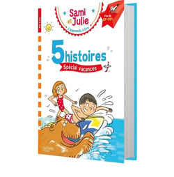 J'apprends à lire avec Sami et Julie : 5 histoires spécial vacances