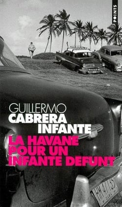 La Havane pour un Infante défunt