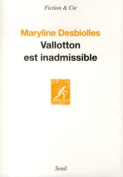 Vallotton est inadmissible