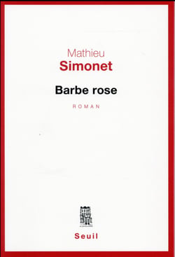 Barbe rose