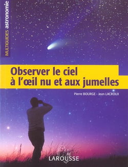Observer le ciel à l'oeil nu et aux jumelles