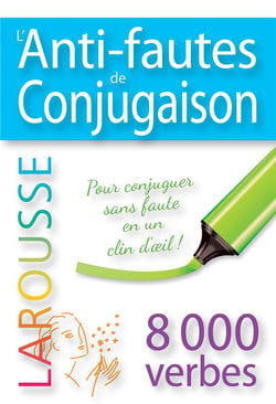 L'anti-fautes de conjugaison