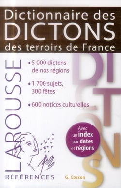 Dictionnaire des dictons des terroirs de France
