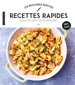 Recettes rapides pour les soirs de semaine