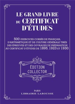 Le Grand livre du Certificat d'études
