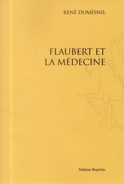 Flaubert et la médecine
