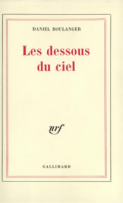 Les dessous du ciel