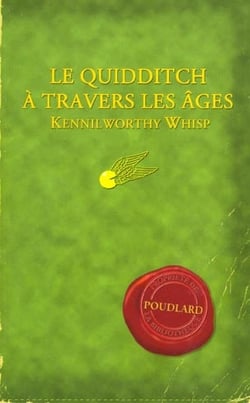 Le quidditch à travers les âges