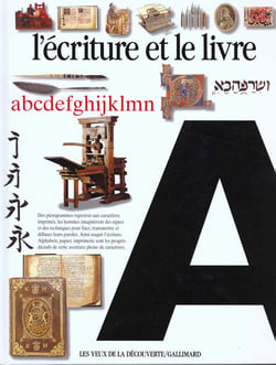 L'ecriture et le livre
