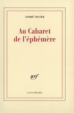 Au Cabaret de l'éphémère : Poèmes et chansons parlées
