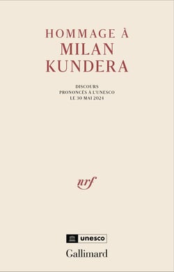 Hommage à Milan Kundera : Discours prononcés à l'Unesco le 30 mai 2024