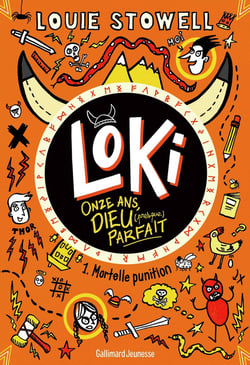 Loki, 11 ans, dieu (presque) parfait Tome 1 : mortelle punition