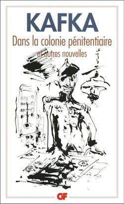 Dans la colonie pénitentiaire - et autres nouvelles