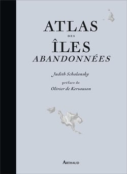 Atlas des iles abandonnees - illustrations, noir et blanc