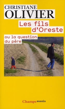 Les fils d'Oreste ou la question du père