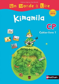 Kimamila - cahier-livre 1 - CP (édition 2016)