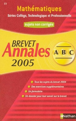 ABC DU BREVET - SUJETS NON CORRIGES Tome 23 : mathématiques - séries collège, technologique et professionnelles