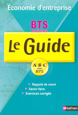 Économie d'entreprise - bts tertiaire - cours et exercices corrigés