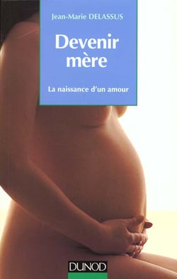 Devenir mere, la naissance d'un amour