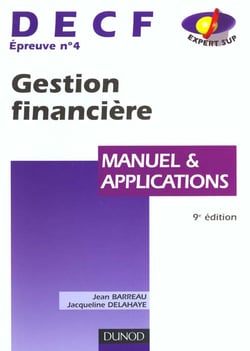 Gestion financiere decf n.4 2000-2001 - manuel et applications