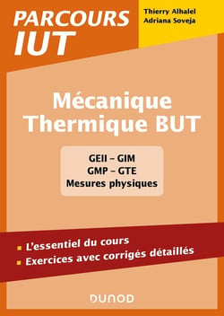 Mécanique - thermique BUT : l'essentiel du cours, exercices avec corrigés détaillés