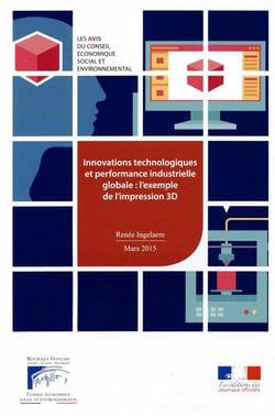 Innovations technologiques et peformance industrielle globale : l'exemple de 'l'impression 3d'