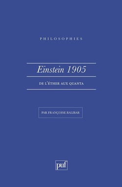 Einstein 1905. De l'éther aux quanta