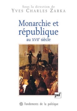 Monarchie et République au XVII siècle