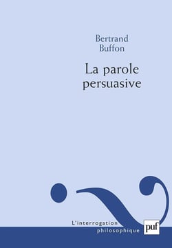 La parole persuasive