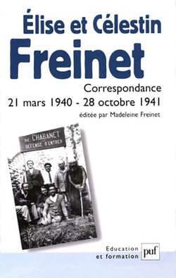 Élise et Célestin Freinet : Correspondance, 21 mars 1940 - 28 octobre 1941