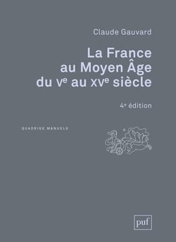 La France au Moyen âge du Ve au XVe siècle