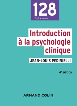 Introduction à la psychologie clinique (4e édition)