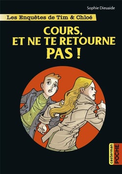 Les enquêtes de Tim et Chloé Tome 7