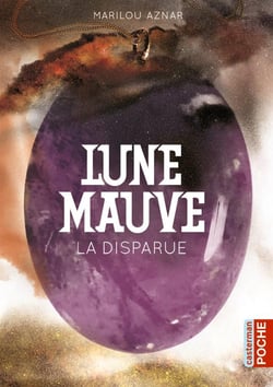 Lune mauve - t01 - la disparue