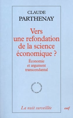 Vers une refondation de la science économique ?