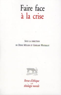Faire face à la crise