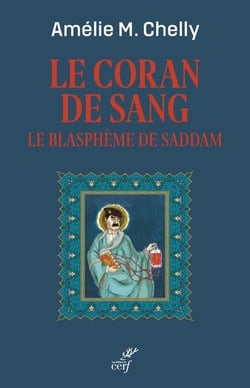 Le Coran de sang : Le blasphème de Saddam