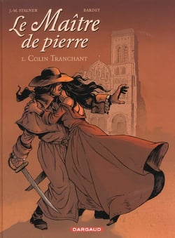 Le maître de pierre t.1 - Colin Tranchant