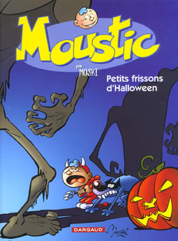 Moustic Tome 3 - petits frissons d'Halloween