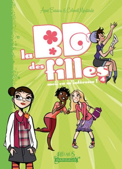 La BD des filles t.4 - moi, ça m'intéresse