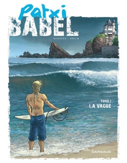 Patxi Babel Tome 1