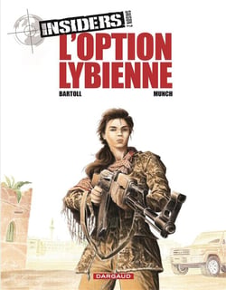 Insiders - saison 2 Tome 4 : l'option libyenne