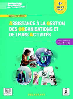 Mon métier, mes compétences : assistance à la gestion des organisations et de leurs activités - 1re bac pro - pochette élève (édition 2021)