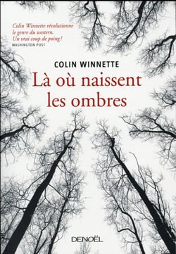 Là où naissent les ombres