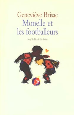 Monelle et les footballeurs