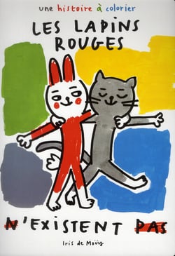 Lapins rouges n existent pas (Les)