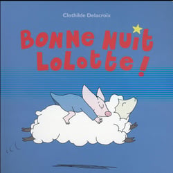 bonne nuit lolotte