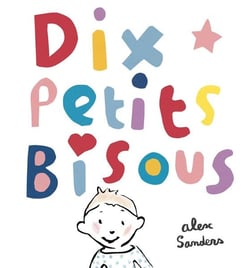 Dix petits bisous
