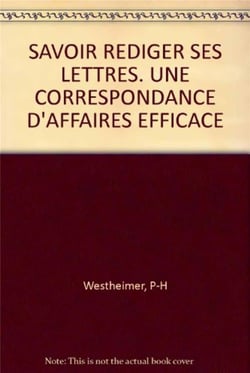 Savoir Rediger Ses Lettres